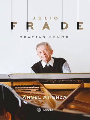 cover image of Julio Frade. Gracias Señor.